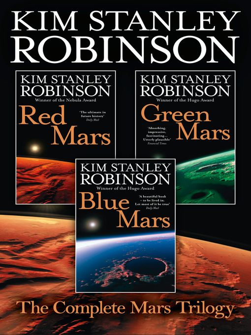 Title details for The Complete Mars Trilogy by Kim Stanley Robinson - Available